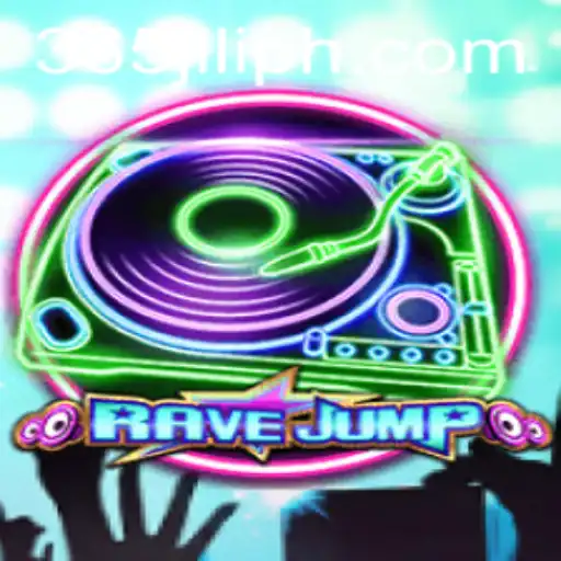 Discover the Thrilling World of RaveJump: A New Gaming Sensation with 365 JILI